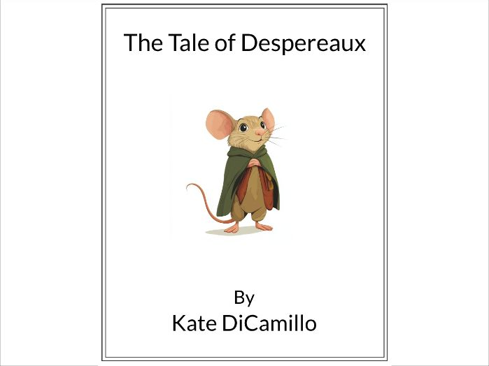 The Tale of Despereaux by Kate DiCamillo * (Lesson Plan)
