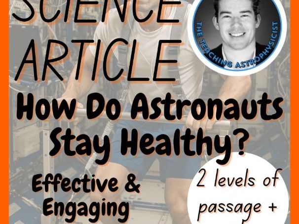 How do Astronauts Stay Healthy? | Reading Comprehension 2 Passage & Questions