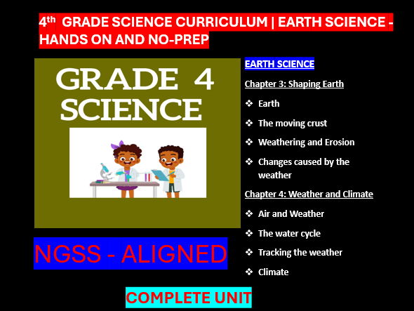 Grade 4 Science Curriculum Earth Science | Hands-on and No-prep-NGSS