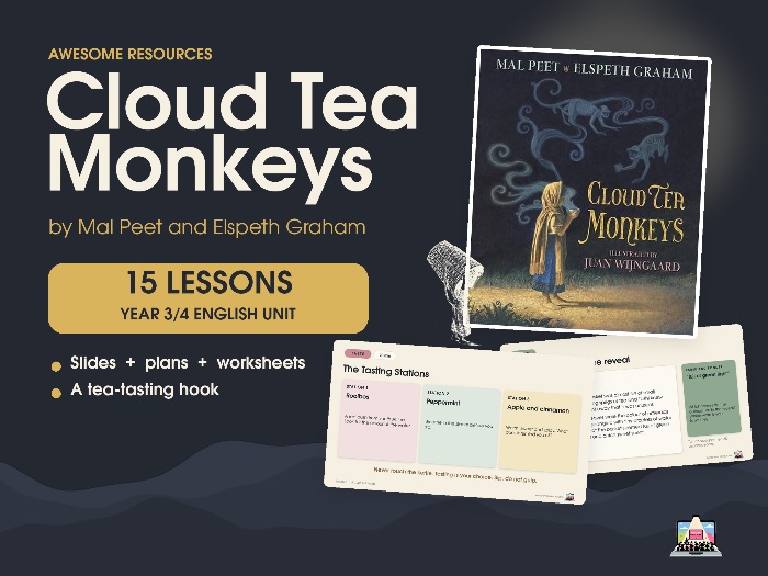 Cloud Tea Monkeys: A Complete Year 3/4 English Unit (15 lessons fully resourced)