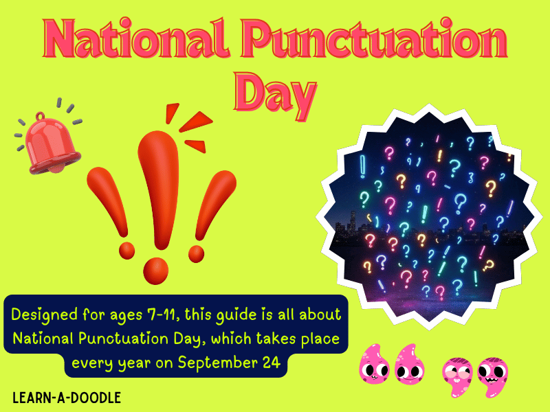 A Kid-Friendly Guide to National Punctuation Day – Learn & Laugh, September 24!