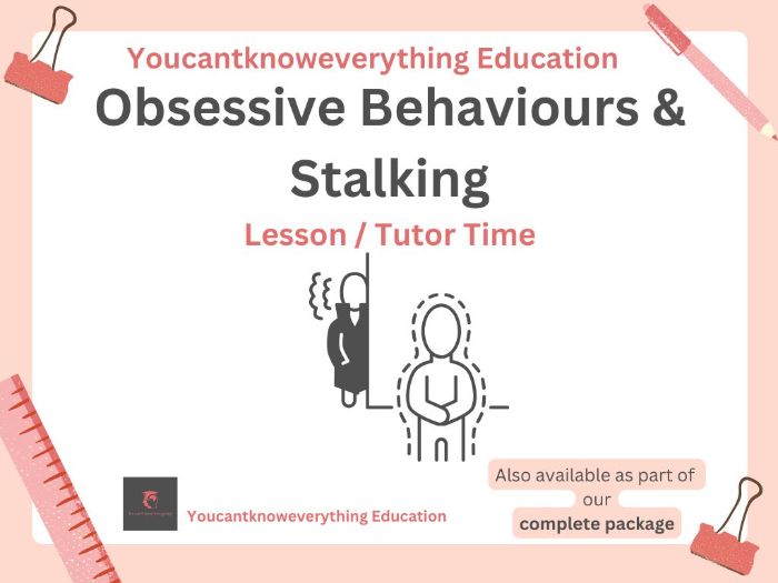 Stalking & Obsessive Behaviours Tutor Time