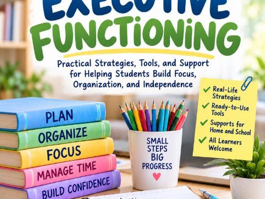 Executive Functioning for Parents & Teachers