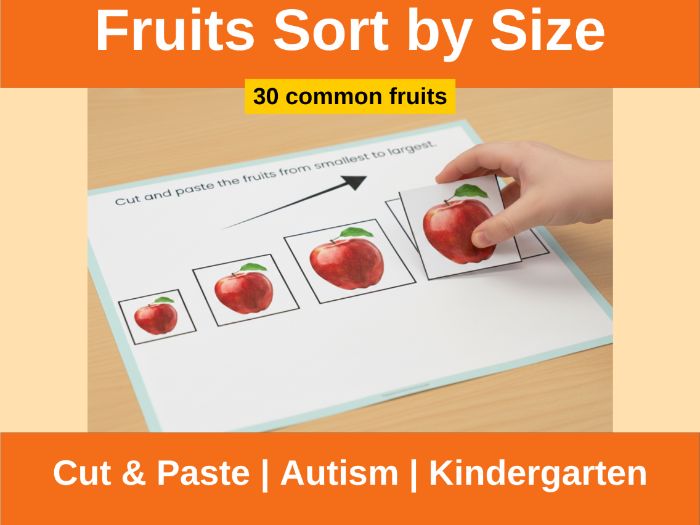 Fruits Sort by Size Cut & Paste Worksheets