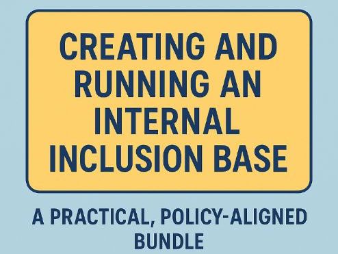 Creating and Running an Internal Inclusion Base: A Practical, Policy Aligned Bundle