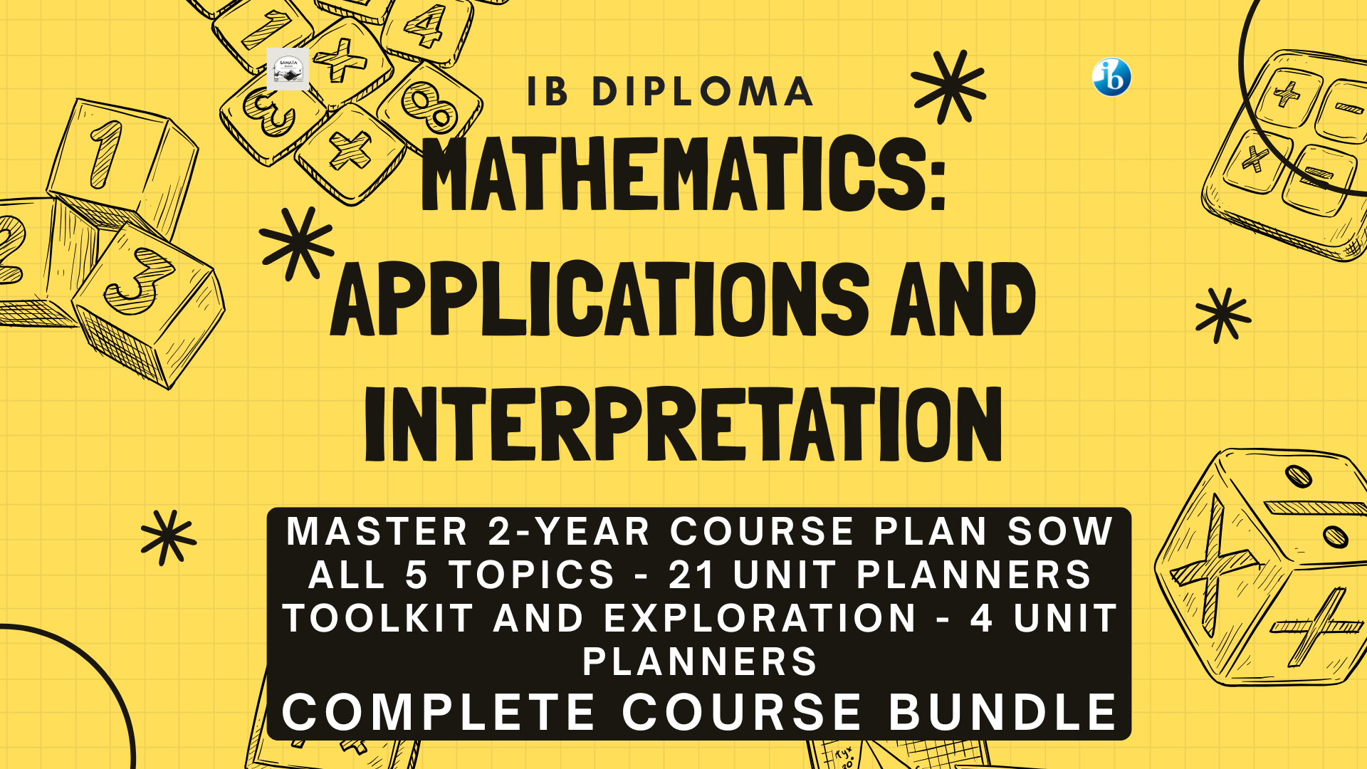 IB DP Mathematics AI: Complete Course Package - Full Curriculum Bundle - Master SOW, 50 Unit Planners for All 5 Topics