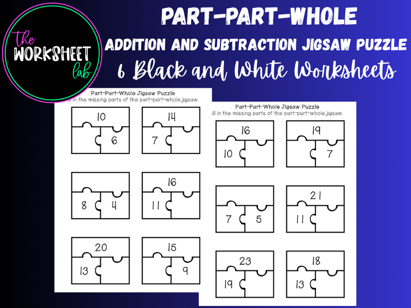 Part-Part-Whole Addition and Subtraction Jigsaw Puzzle Worksheets