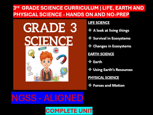 Grade 3 Science Curriculum | Life, Earth, Physical Science - No-prep-NGSS