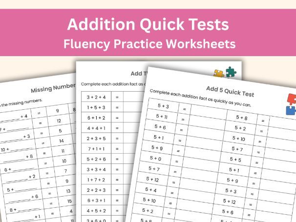 Addition Quick Tests – KS1 Mental Maths Worksheets (17 Pages)