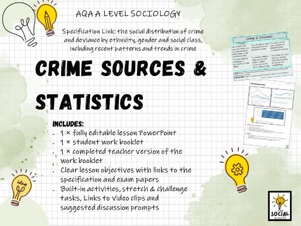 AQA A level Sociology - Crime and Deviance - Sources and Statistics