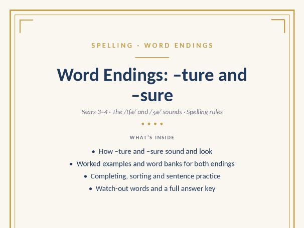 Word Endings: –ture and –sure