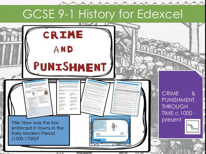 Edexcel GCSE History (9-1) Crime Punishment Lesson 12: How was law enforced in towns 1500-1700?