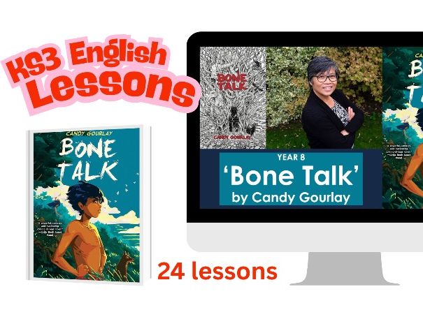 KS3 English – Bone Talk by Candy Gourlay (24-Lesson SOW)