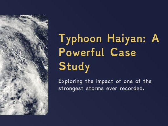 Year 7 - Typhoon Haiyan: A Powerful Case Study (PPT + Worksheet)