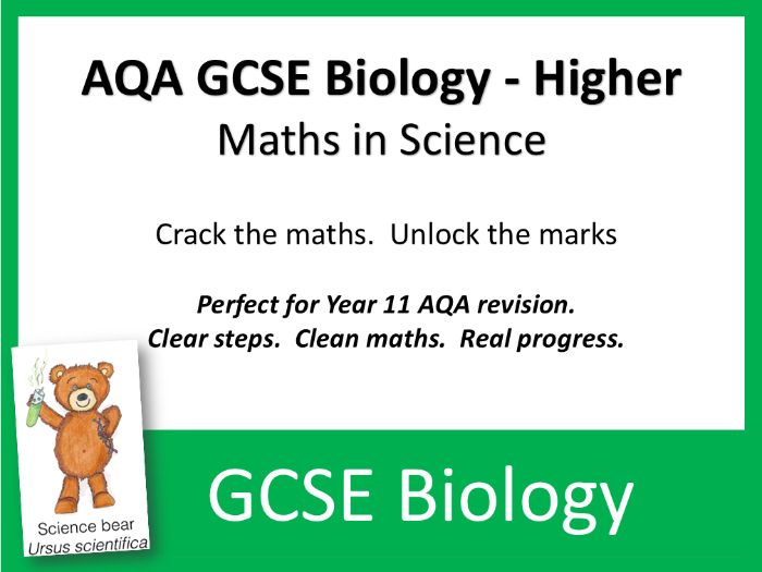 AQA GCSE Biology – Higher Tier Maths Worksheet and Comprehensive Teacher Notes x 6