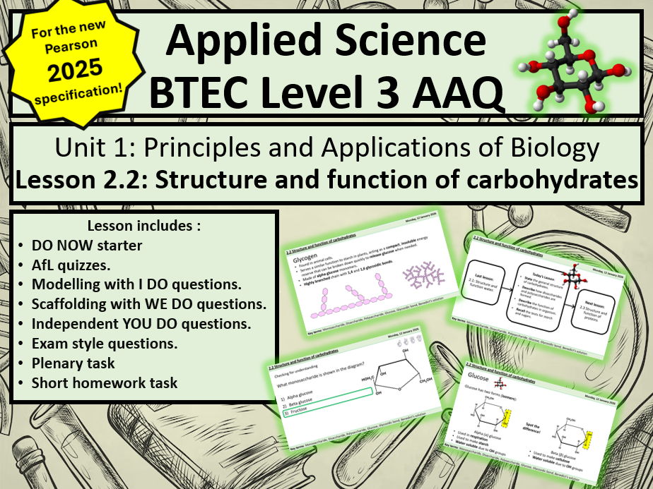 BTEC Applied Science Level 3: Biology - 2.2 Structure and Function of Carbohydrates