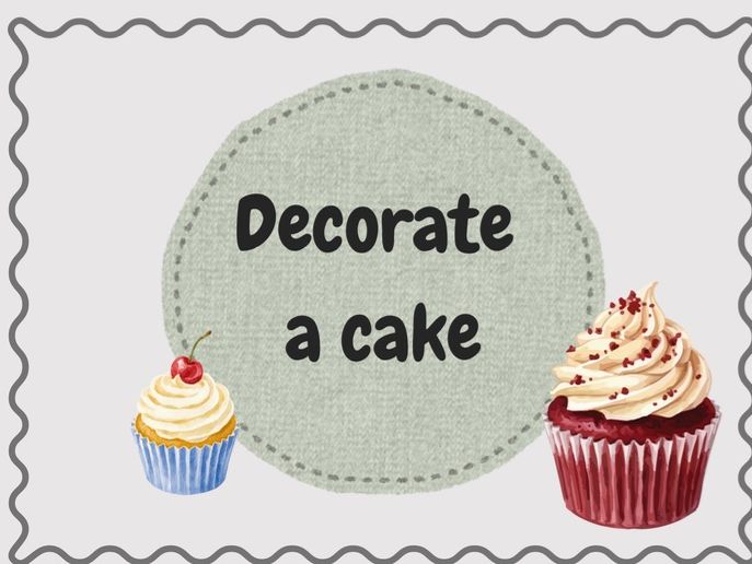 Decorate a Cake
