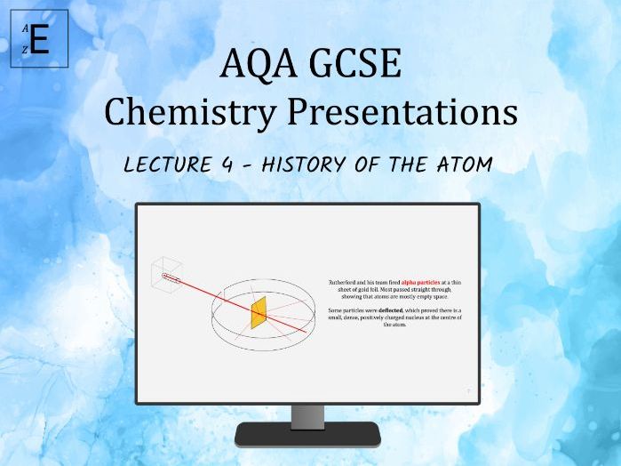 AQA GCSE Chemistry Lecture 4 - History of the Atom