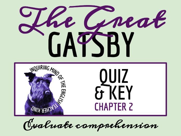 The Great Gatsby Chapter 2 Quiz and Answer Key