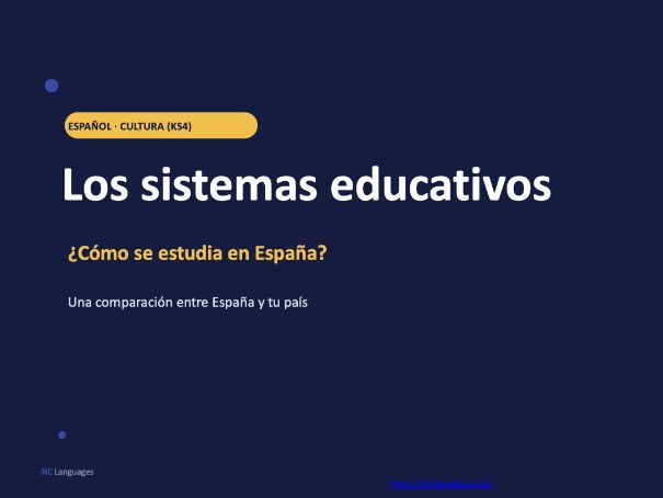 SPANISH: Los sistemas educativos (Cultural lesson)