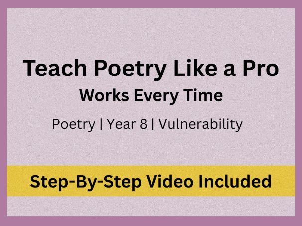 Poetry Writing Lesson: Creative Writing & Structure | Vulnerability | Year 8 (KS3)
