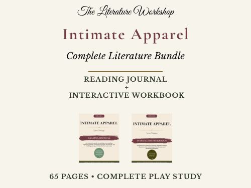 Intimate Apparel Literature Study Bundle | Reading Journal & Interactive Workbook | Nottage
