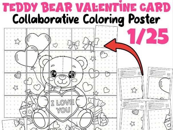 Teddy Bear Valentine Card – Collaborative Coloring Poster Activity
