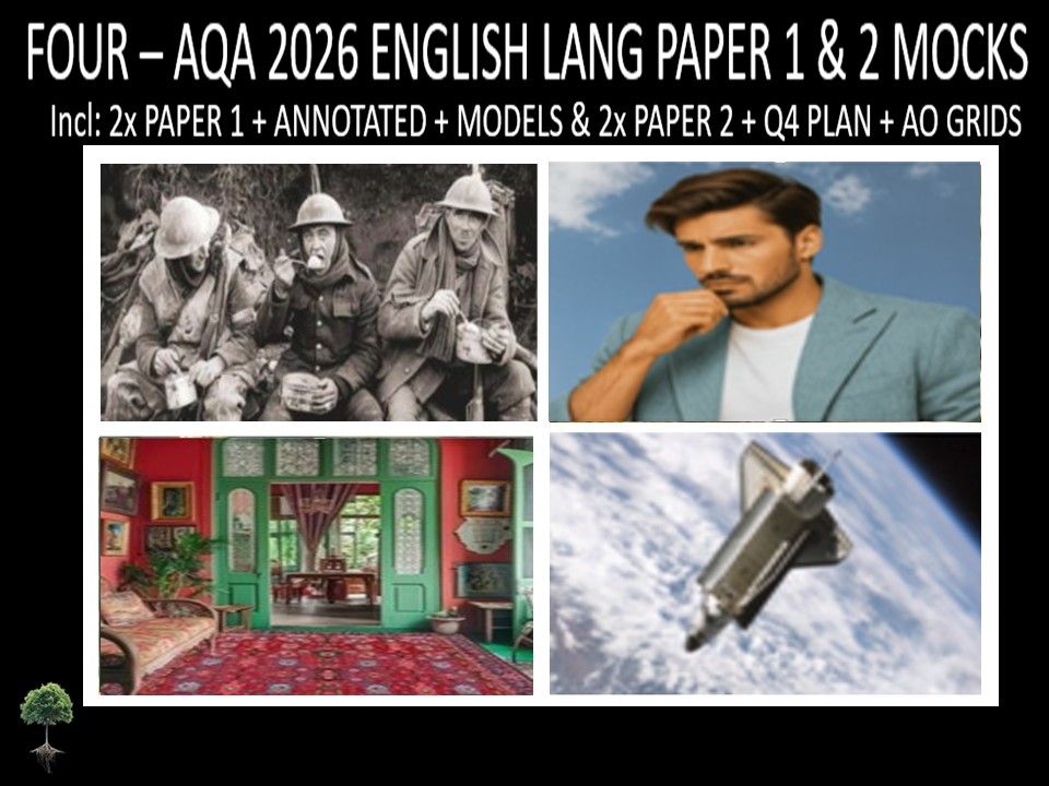 FOUR - AQA PAPER 1 & 2 | 2026 FULL MOCKS | ANNOTATED | Q4 PLAN | AO GRIDS | MODELS