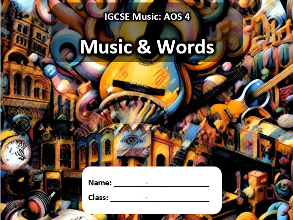 IGCSE Music AOS 4 - Music & Words (TEACHER BOOKLET)
