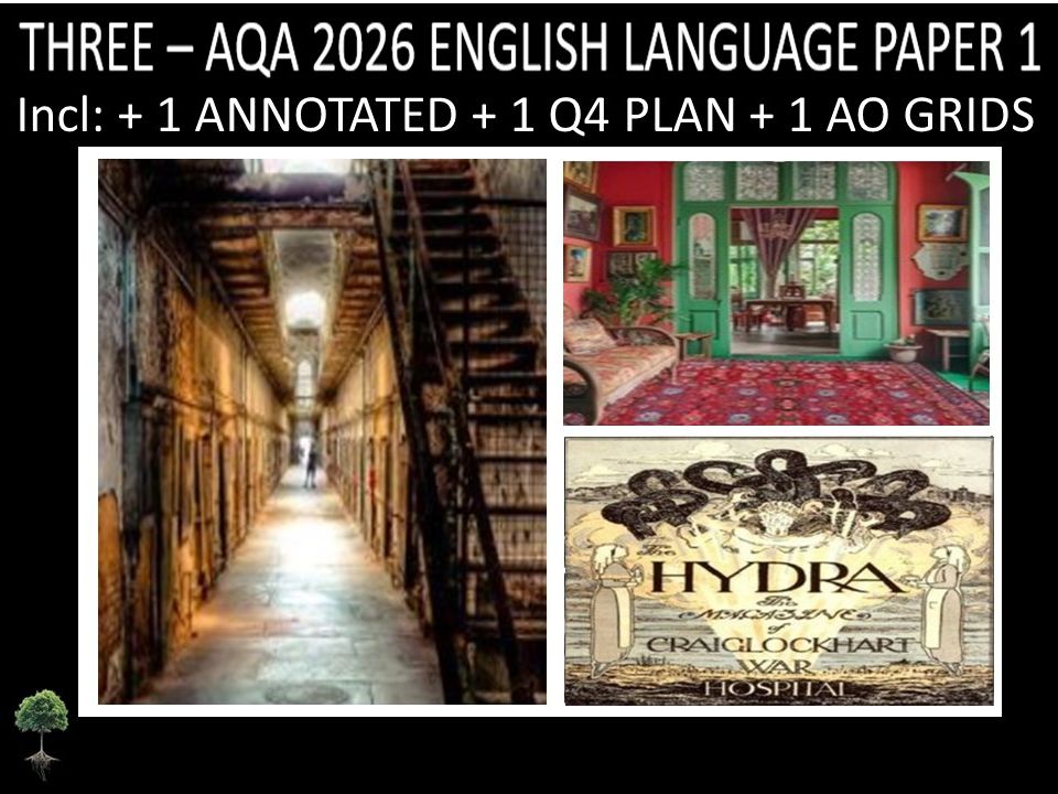 THREE - AQA PAPER 1 | 2026 FULL MOCKS | ANNOTATED | Q4 PLAN | AO GRIDS