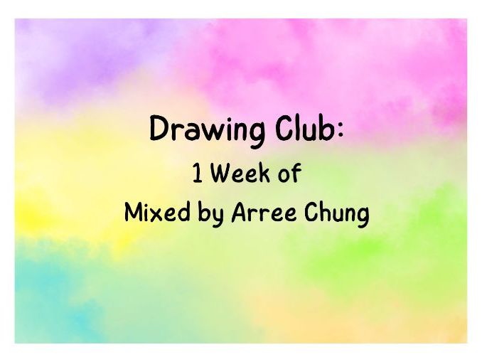 Drawing Club Planning - Mixed by Arree Chung