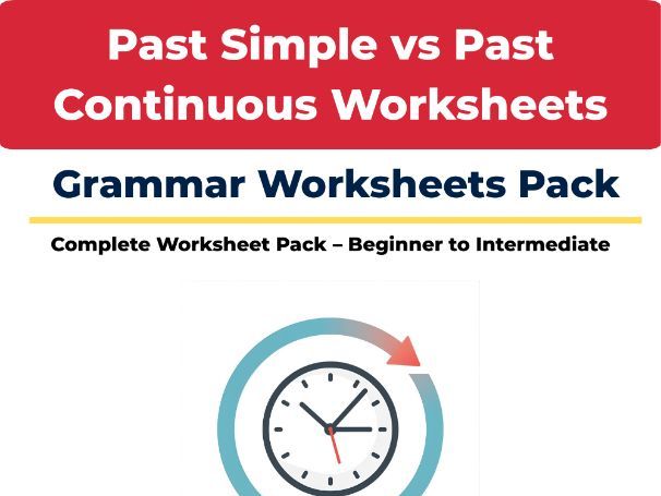 Past Simple vs Past Continuous – ESL Grammar Worksheets