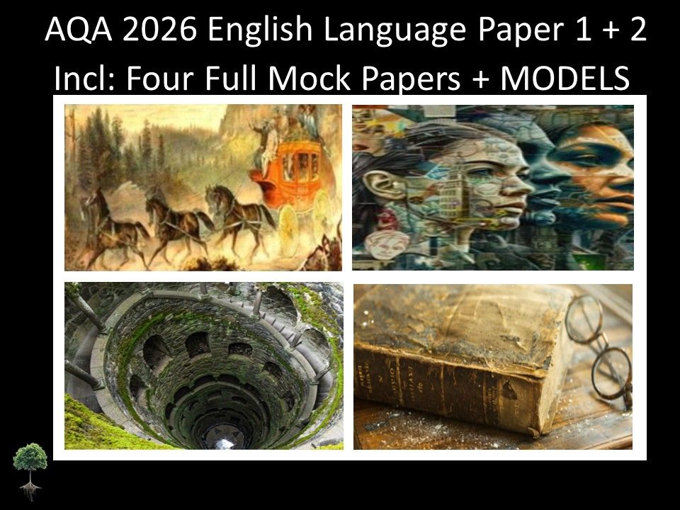 Four AQA GCSE English Language Paper 1 + 2 Mocks | Models