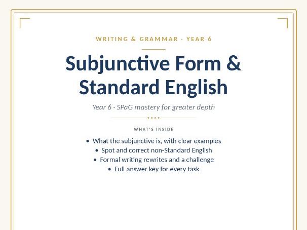 Subjunctive Form & Standard English