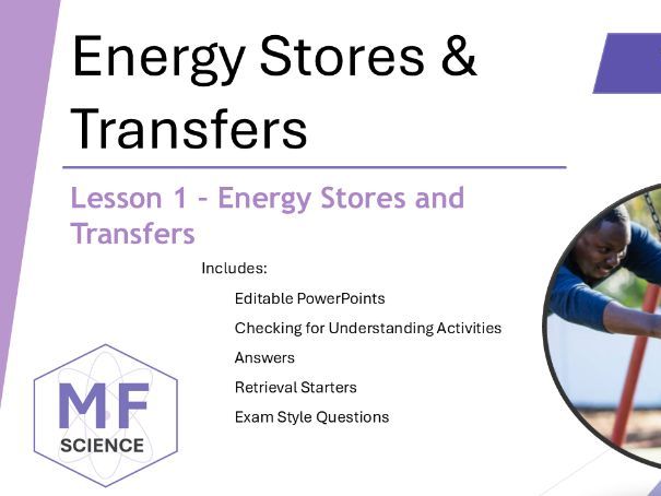 AQA GCSE Physics - Energy Stores & Transfers | Complete Lesson
