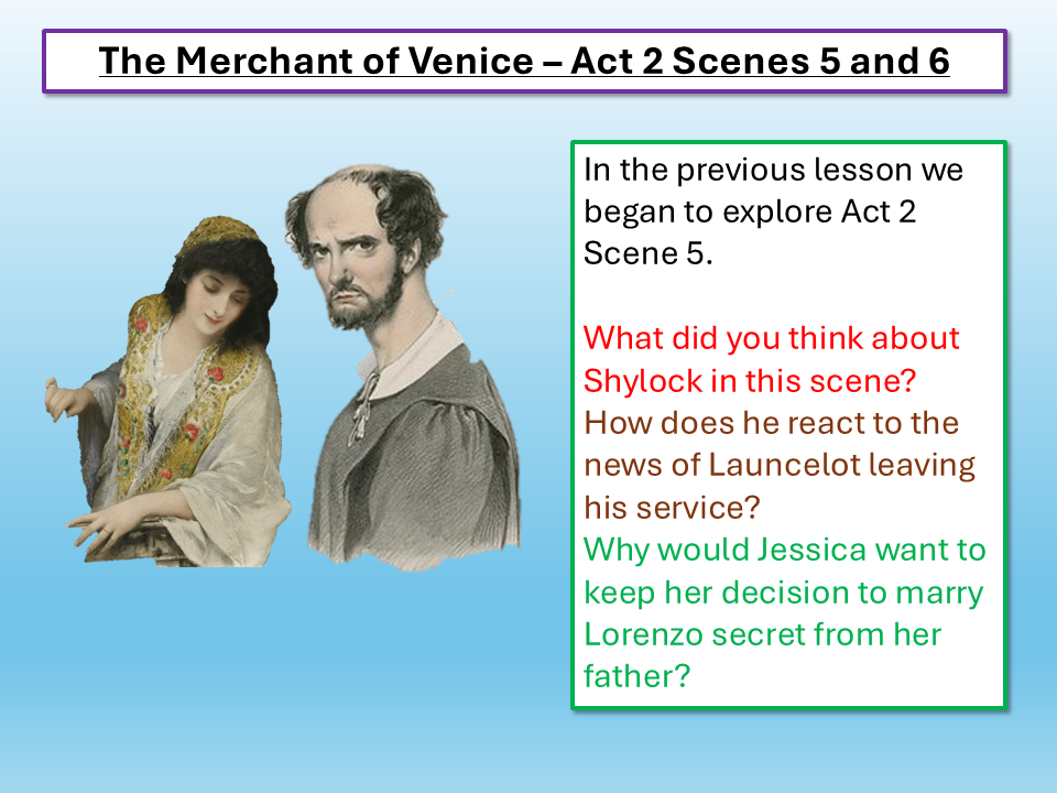 The Merchant of Venice Act 2 Scenes 5 and 6