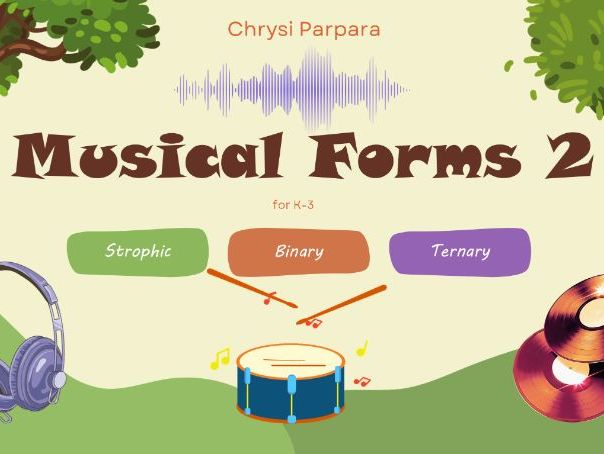 Musical Forms for K-3, part 2