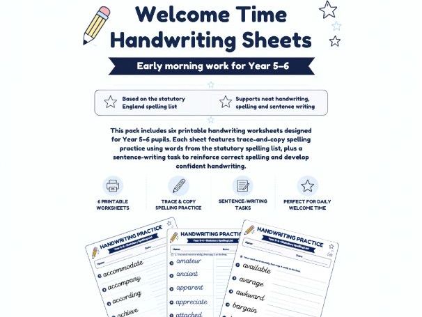 Welcome Time Handwriting Sheets – Year 5–6 Statutory Spelling Practice