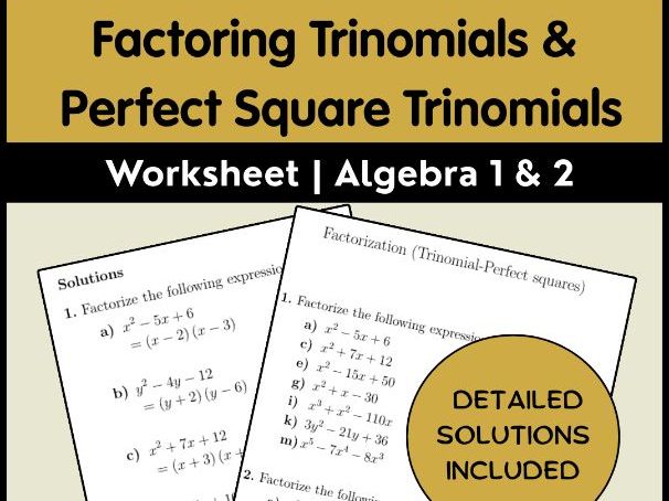 Factoring Trinomials & Perfect Square Trinomials Worksheet | Algebra 1 & 2