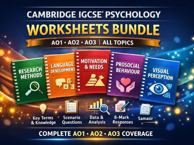 Cambridge IGCSE Psychology (0266) Worksheets Bundle AO1 AO2 AO3 | All Topics