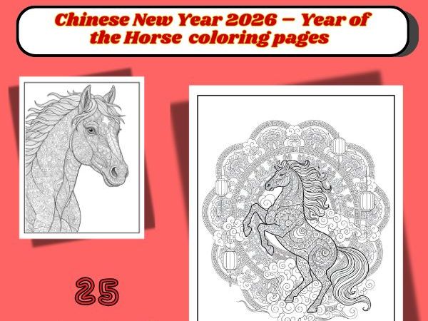 Year of the Horse 2026  Chinese New Year Mandala Coloring Pages Relax and Mindfullnss