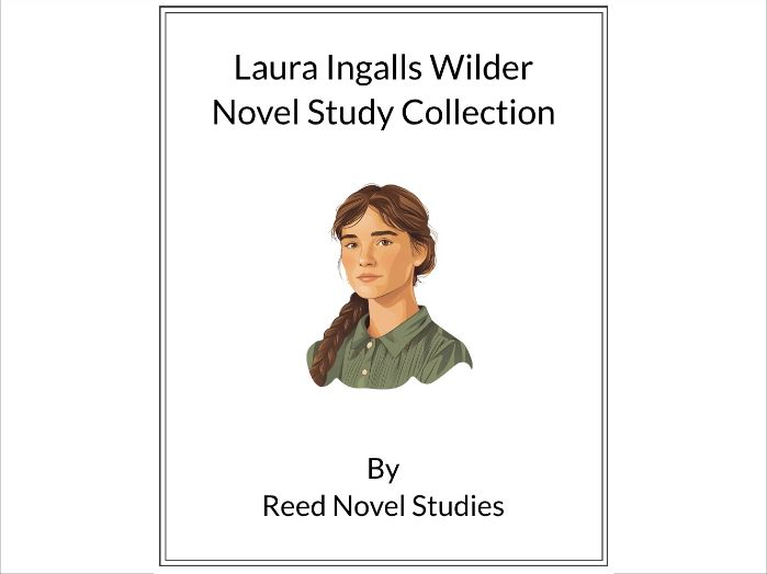 Laura Ingalls Wilder Novel Study Collection