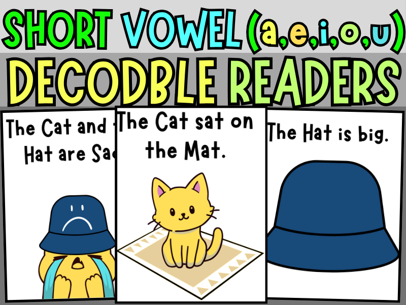 Short Vowel Decodable Readers | Phonics Books & Practice for Phase 2-3 Sounds (a, e, i, o, u)