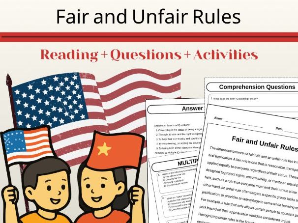 Fair and Unfair Rules - Reading Comprehension & Critical Thinking Activity