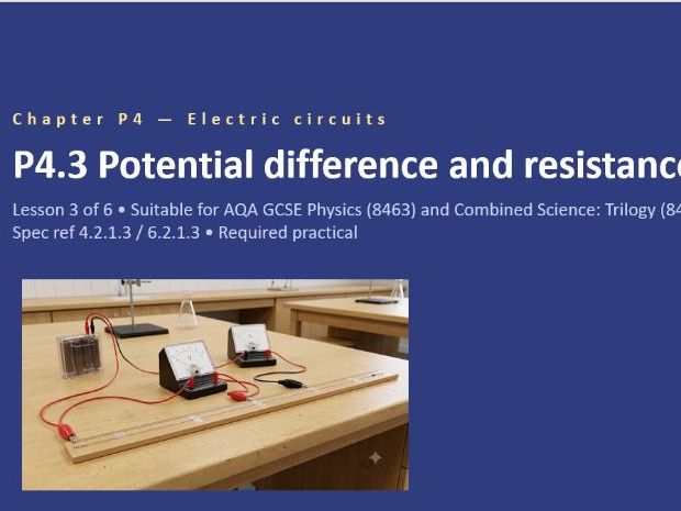 P4.3 Potential Difference and Resistance (AQA GCSE Combined Trilogy and Separate Physics)