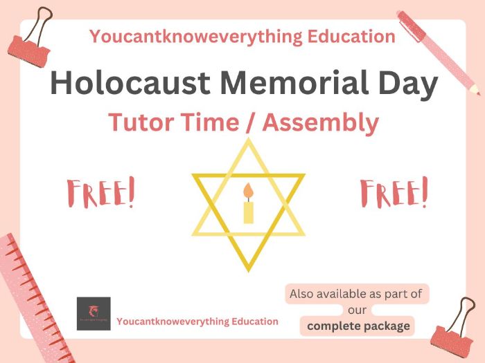 Holocaust Memorial Day Tutor Time / Assembly