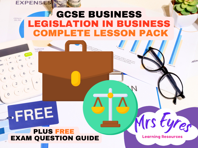 GCSE Business Legislation in Business Lesson | Edexcel GCSE Business | Free Exam Writing Guide