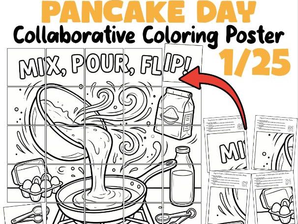 Pancake Day Collaborative Coloring Poster | Mix, Pour, Flip!