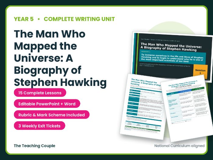The Man Who Mapped the Universe: A Biography of Stephen Hawking | Year 5 English Unit | 15 Lessons