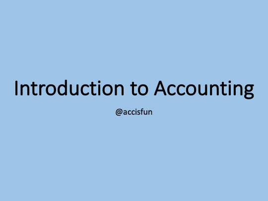 IGCSE Accounting (0452) - Introduction to Accounting